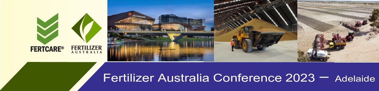 Fertilizer Australia Conference – Adelaide SA, 12 – 14 September, 2023